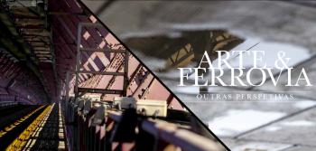 Arte & Ferrovia 